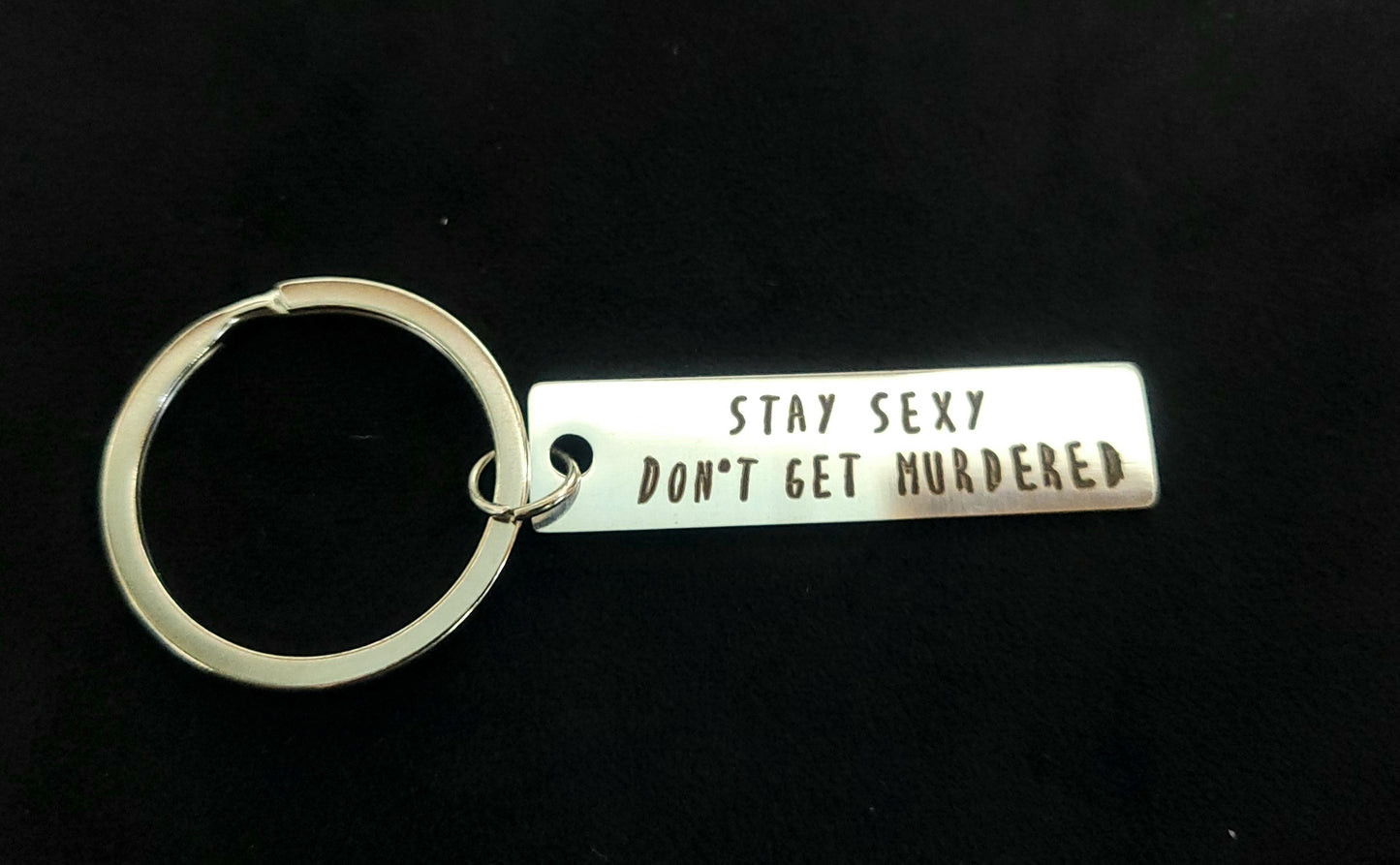 Keychain Stay Sexy